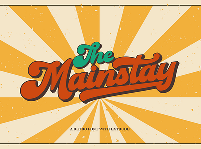 Mainstay - Retro Font with Extrude 70s 80s 90s apparel bold branding design extrude font funky layered logotype retro script tshirt typography unique vintage