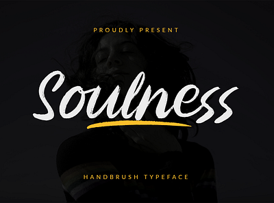 Soulness - Handbrush Typeface branding brush brush fonts logo logo fonts merchandise packaging quotes script signature social media