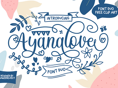 Ayanalove - Sweet Script Font