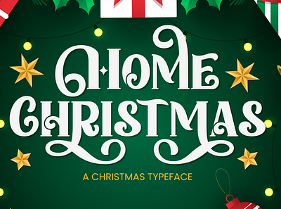 Home Christmas - Handwritten Script Typeface swash