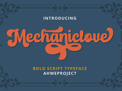 Mechaniclove - Gorgeous and Bold Handwritten Font advertising