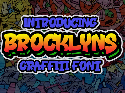 Brocklyns - Graffiti Font branding