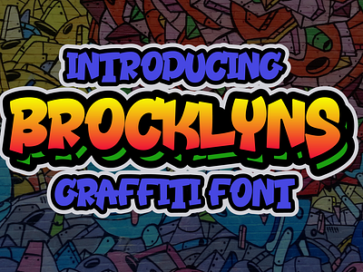 Brocklyns - Graffiti Font
