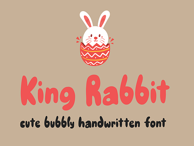 King Rabbit - Cute Bubbly Handwritten Font bubblegum