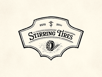 Stirring Tires - Logo concept bagde logo branding concept heritage logo concepts masculine logo vintage logo