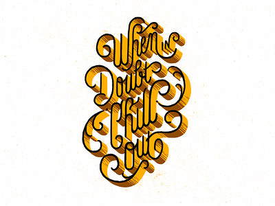 When in Doubt, Chill out - Lettering