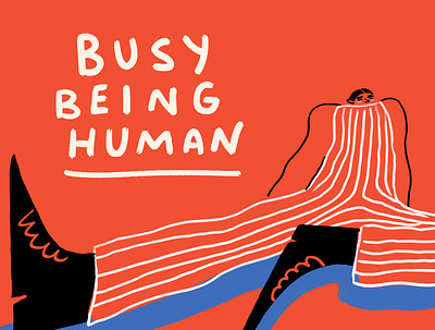 Busy Being Human advertisement bold bright character concept digital art editorial editorial illustration fashion hand drawn humor illustration magazine red visbii