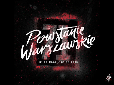 71st Warsaw Uprising anniversary handlettering illustration lettering mikepolak powstanie warszawskie typography warsaw uprising
