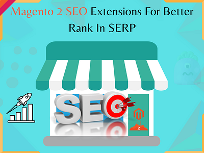 Magento 2 SEO Extensions For Better Rank In SERP