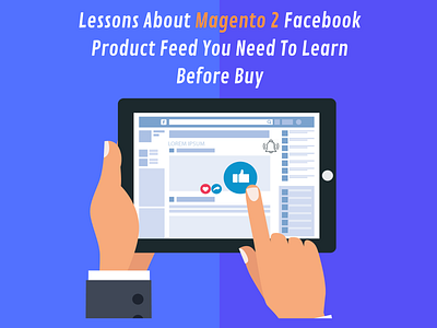 Lessons About Magento 2 Facebook Product Feed You Need To Learn