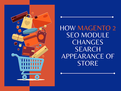 How Magento 2 SEO Module Changes Search Appearance Of Store