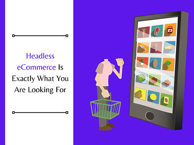 Headless eCommerce Is Exactly What You Are Looking For addon ecommerce ecommerce app ecommerce design ecommerce shop plugin shopping