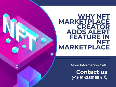 Why NFT Marketplace Creator Adds Alert Feature In NFT Marketplac development ecommerce nft nft marketplace creator nmt marketplace