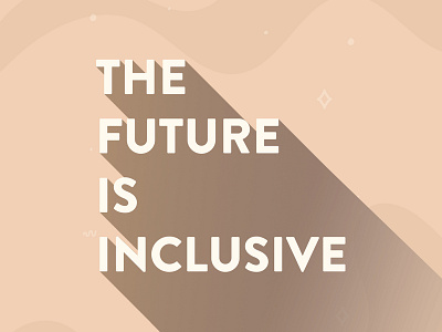 The Future Is Inclusive bianca designs design free free downloads illustration typography wallpaper wallpaper design