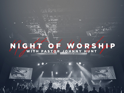 Night of Worship church branding concert poster design fonts graphic design graphic design mixed type