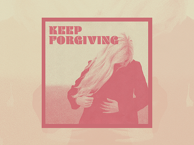 Keep Forgiving brand church design design graphic design graphic design graphicdesign halftone halftones logo type