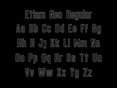 Etiam Neo Regular design font fontdesign graphic design graphicdesign illustration illustrator photoshop type type design type face design typedesign typeface typefacedesign typography vector