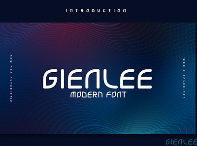 Gienlee - Modern Font artwork branding creative design digital doodle envato fiction font futuristic illustration lifestyle minimalist modern movie new scifi technology trendy ui