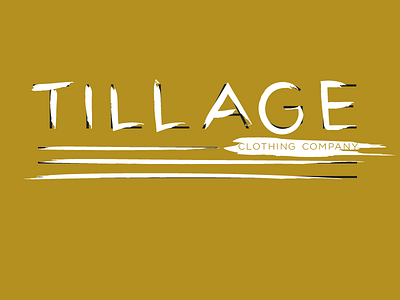 Tillage Clothing Company logo concept apparel brand brush clothing gold gray hand written logo logotype tillage typography white