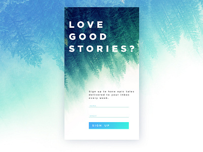 Daily UI #001 - Sign Up 001 cincinnati dailyui email gradient journey newsletter novel creative signup story trees ui