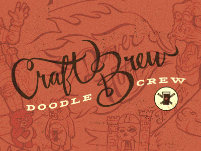 Craft Brew Doodle Crew - Facebook Header art beer brewing brush collab doodle lettering script
