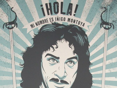 Inigo Montoya 2012 Final Printed illustration portrait screen print