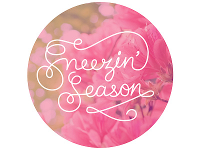 Sneezin' season ai hand lettering illustrator lettering vector