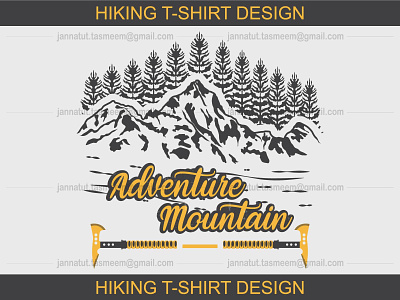 Hiking/Adventure T-Shirt Design adventure design graphic design hiking illustration mountain print t-shirt tshirtdesign typography vector