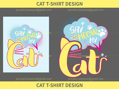 Cat T-shirt Design animallover cat design graphic design kitty pettshirt t-shirt tshirtdesign typography vector