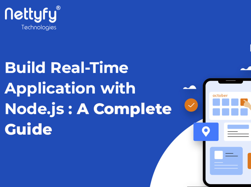 build-real-time-application-with-node-js-a-complete-guide-by-nettyfy