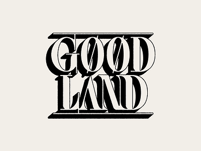 Good Land block branding cover identity illustration lettering logo serif title type typography