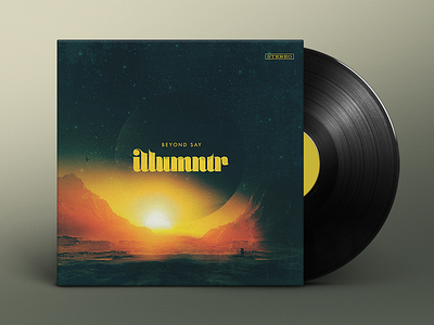 Illumntr - Beyond Say album cover astronaut design edm funk illumntr music sci fi soul space texture