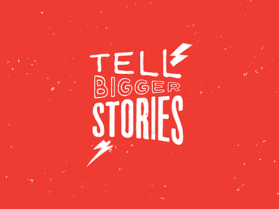 Tell Bigger Stories Logo