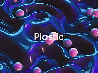 Plastic 3d abstact animation balls branding c4d cinema 4d crypto design gradients illustration minimal product design render texture typography waves