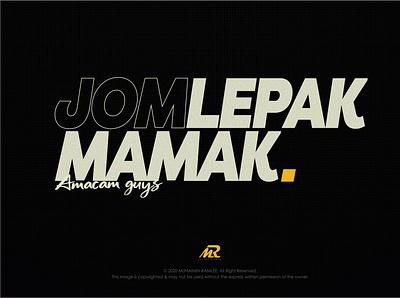 JomLepakMamak 01 design typography