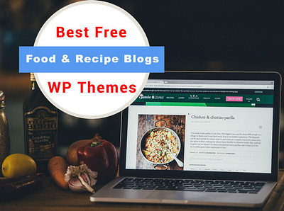 10 Best Free WordPress Themes For Food Blogs 2021 branding freefoodblogtheme graphic design ui