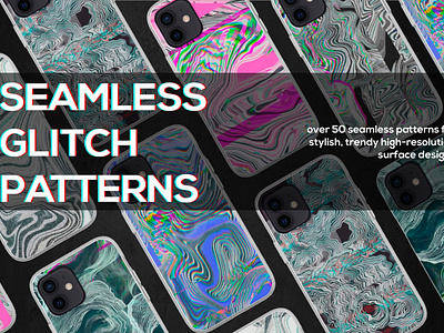 SEAMLESS GLITCH PATTERNS