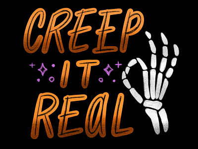 Creep it Real bones creep it real creepy halloween skeleton