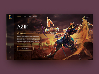 League of Legends Concept Page azir champion concept daily design dribbble game gamedev graphic design league of legends matte painting ui web webdesign website