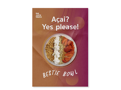 Bestie Bowl acai branding design food food poster graphic design illustration logo poster typography vector