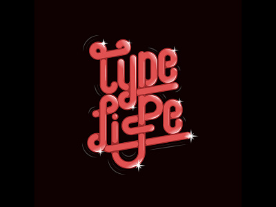 Type Life | Lettering graphic illustration lettering type typography vector