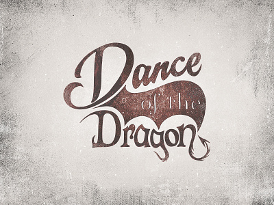 Dance of the Dragon brush dance dragon got grunge handdrawing handlettering ink lettering micron pigma tracing