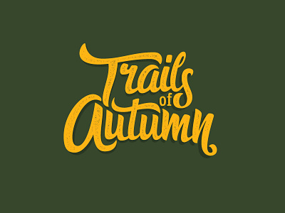 Trails of Autumn autumn brush handlettering handtype lettering trail typography vector