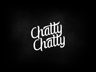 Chatty Chatty brushscript chatty handdrawn handlettering handtype lettering typography