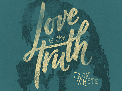 Love is the Truth brushscript handlettering jackwhite lettering ligatures loveisthetruth sketch stencil