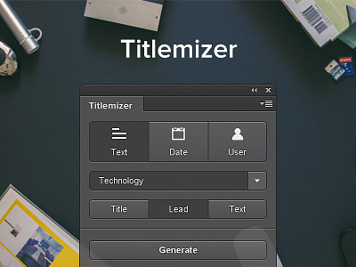 Titlemizer Photoshop Plugin dates extension generate photoshop plugin random relevant texts titles usernames
