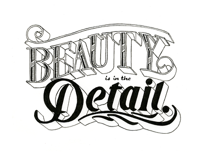 Beauty Is In The Detail