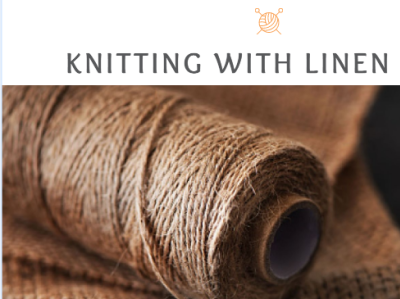 Knitting With Linen Yarn 1