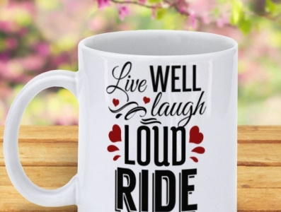Live Well Laugh Loud Ride Often