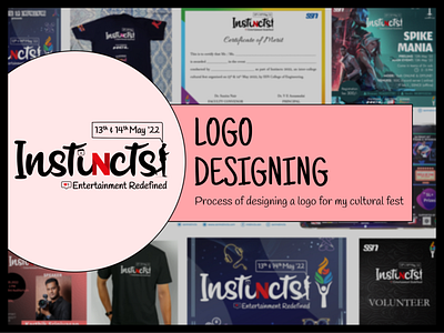 LOGO DESIGNING - Intincts'22 banner bran college design fest gra logo logo design theme tshirts